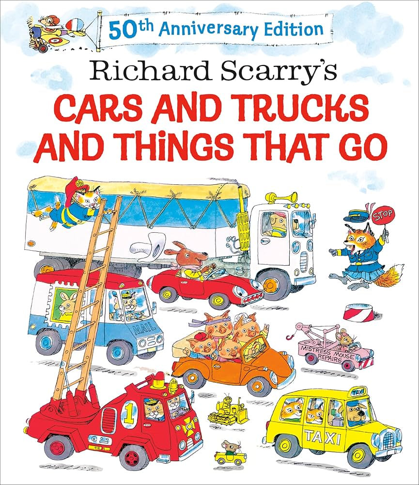 Richard Scarry's Cars and Trucks and Things that Go!