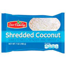 Our Family Shredded Coconut 7oz