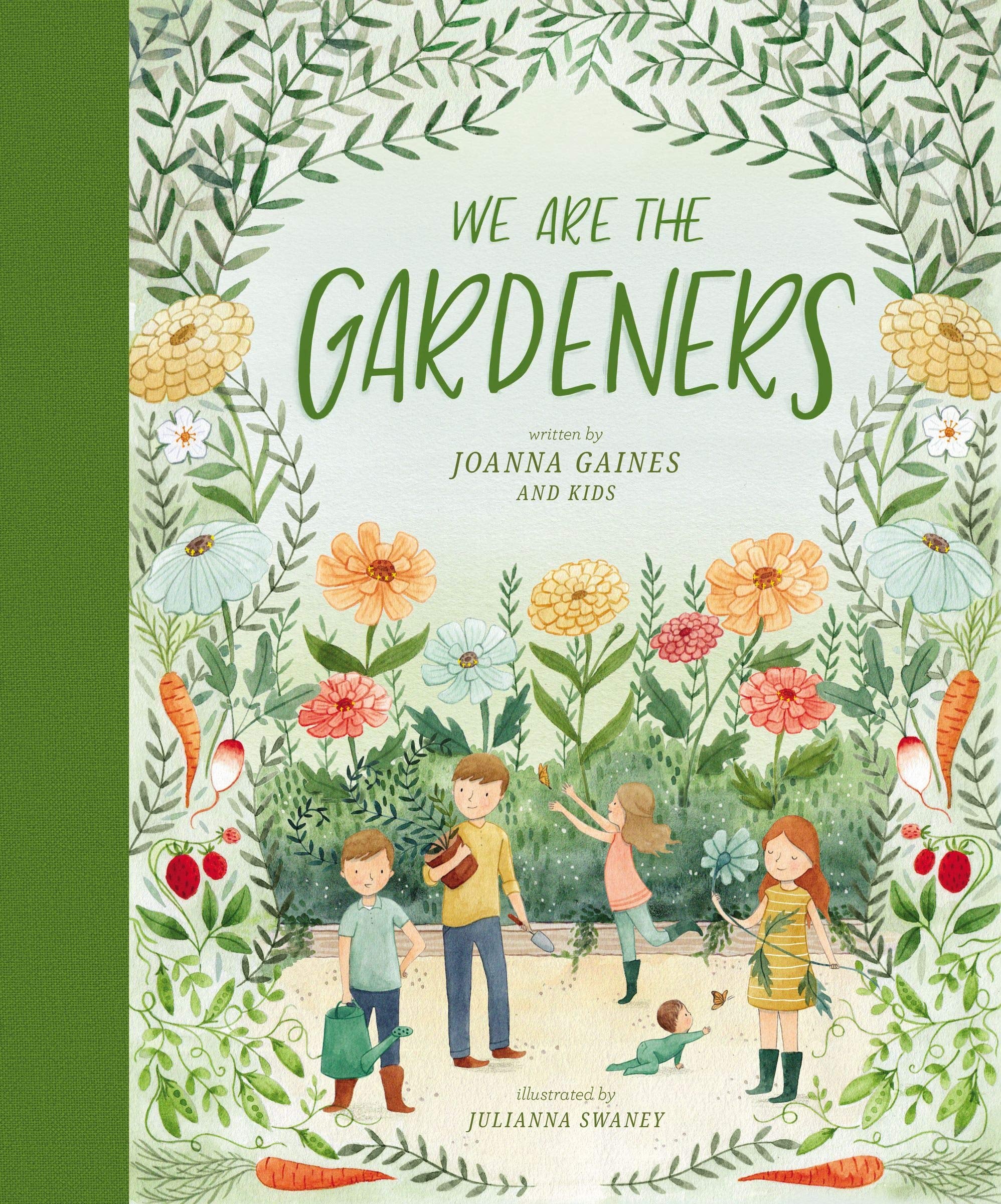 We Are Gardeners by Joanna Gaines