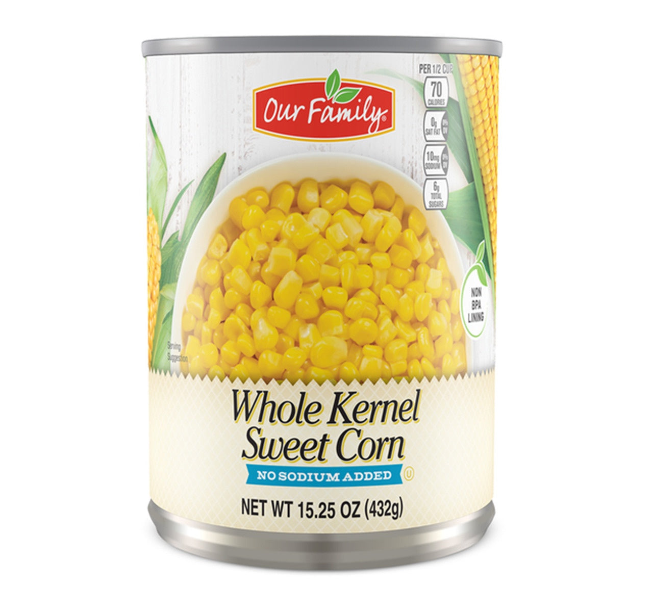 Our Family Whole Kernal Super Sweet Corn no/salt 15.25oz