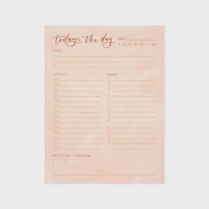 Todays The Day Notepad
